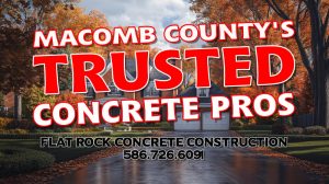 Macomb County Concrete Contractors