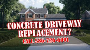 Concrete Driveway Replacement Contractor